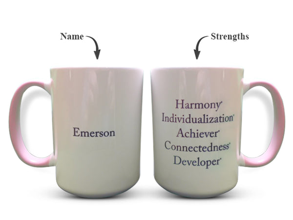 "Color Me Pink" Strengths Mug
